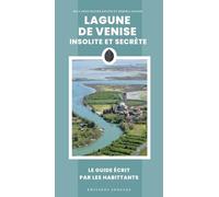 Lagune de Venise insolite et secrète