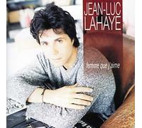 Lahaye, Jean-Luc - Le meilleur de jean-luc lahaye