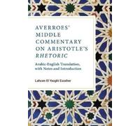 Lahcen El Yazghi Ezz Averroes' Middle Commentary on Aristotle's Rhet (Tascabile)