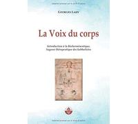 Lahy Georges-Fre-Voix Du Corps Book NUOVO