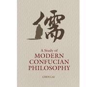 Lai Chen A Study of Modern Confucian Philosophy (Copertina rigida)