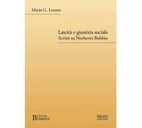 Laicità e giustizia sociale. Scritti su Norberto Bobbio