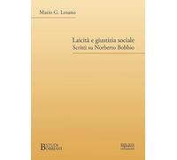 Laicità e giustizia sociale. Scritti su Norberto Bobbio