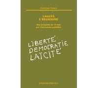 Laicità e religione. Una proposta in 17 tesi per l'istruzione pubblica