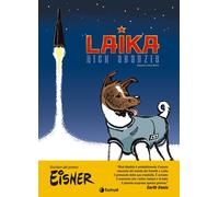 LAIKA - Abadzis Nick - 2024 - Tunué