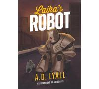 Laika's Robot
