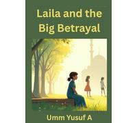 Laila and the Big Betrayal