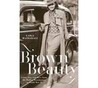 Laila Haidarali Brown Beauty (Tascabile)