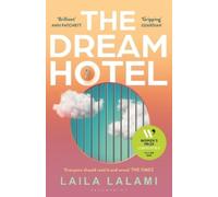 Laila Lalami The Dream Hotel (Tascabile)