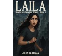 Laila: Non-Entity Spin-Off Series Book 1