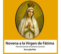 Laila Pita Novena De Virgen De Fátima para Que nos Ayude a En (Copertina rigida)