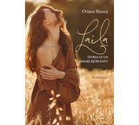 Laila. Storia di un amore ritrovato