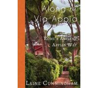 Laine Cunningham Along the Via Appia (Tascabile) Travel Photo Art