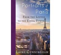 Laine Cunningham Portraits of Paris (Tascabile) Travel Photo Art