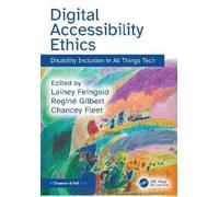 Lainey Feingold Digital Accessibility Ethics (Tascabile)