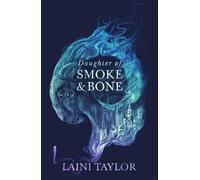 Laini Taylor Daughter of Smoke and Bone (Tascabile)