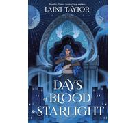 Laini Taylor Days of Blood and Starlight (Tascabile)