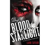 Laini Taylor Days of Blood & Starlight (Copertina rigida)