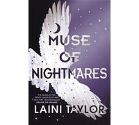 Laini Taylor Muse of Nightmares (Copertina rigida) Strange the Dreamer