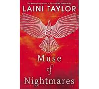 Laini Taylor Muse of Nightmares (Tascabile) Strange the Dreamer