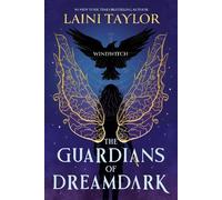 Laini Taylor The Guardians of Dreamdark: Windwitch (Tascabile)
