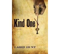 Laird Hunt Kind One (Tascabile)