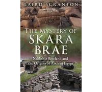 Laird Scranton The Mystery of Skara Brae (Tascabile)