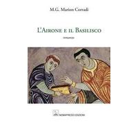 L'Airone e il Basilisco