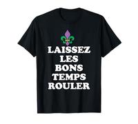 Laissez Les Bon Temps Rouler Mardi Gras Costume De Fleur Lis Maglietta
