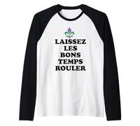 Laissez Les Bons Temps Rouler Mardi Gras Costume Fleur Lis Maglia con Maniche Raglan