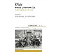 L'aiuto come lavoro sociale. Una prospettiva sistemica