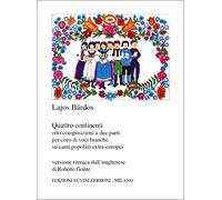 Lajos Bárdos-Quattro Continenti Composizioni (8)