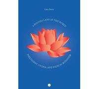 Lajos Brons A Buddha Land in This World (Tascabile)