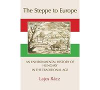 Lajos Racz The Steppe to Europe (Copertina rigida)
