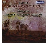Lajtha: Chamber Music With Flute, Vol.1 by Istvan Matuz
