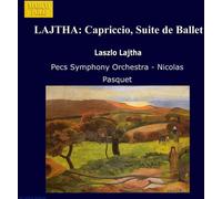 Laszlo Lajtha Capriccio, Suite De Ballet (Pasquet, Pecs Symphony Orch) (CD)