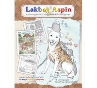 Lakbay Aspin: A coloring book of dogs around the Philippines