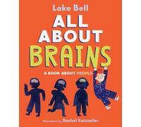 Lake Bell Bell, Lake All About Brains (Copertina rigida)