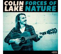 Colin Lake Forces Of Nature (Vinyl LP)