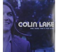 Lake, Colin - One Thing That's For Sure