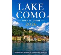 LAKE COMO TRAVEL GUIDE 2026