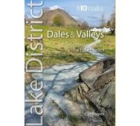 Lake District Dales & Valleys: Classic low level walks in the Lake District (Top 10 Walks)