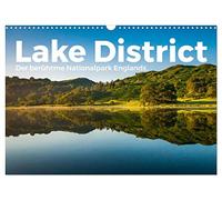 Lake District - Der berühmte Nationalpark Englands. (Wandkalender 2026 DIN A3 quer), CALVENDO Monatskalender: Lake District! Wo könnte es nur fantastischer sein als in Lake District?