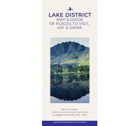 Lake District Map & Guide of Places To Visit, Eat & Drink: 3