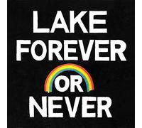 Lake - Forever Or Never