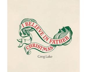 Lake, Greg - I Believe In Father Christmas