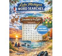 Lake Michigan Word Searches - Large Print: Seasons by the Lake - Intermediate - Volume 1