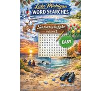 Lake Michigan Word Searches: Seasons by the Lake - Easy - Volume 1