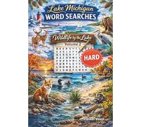 Lake Michigan Word Searches: Wildlife by the Lake - Hard - Volume 2
