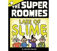 Lake of Slime: A Star Chapter Book